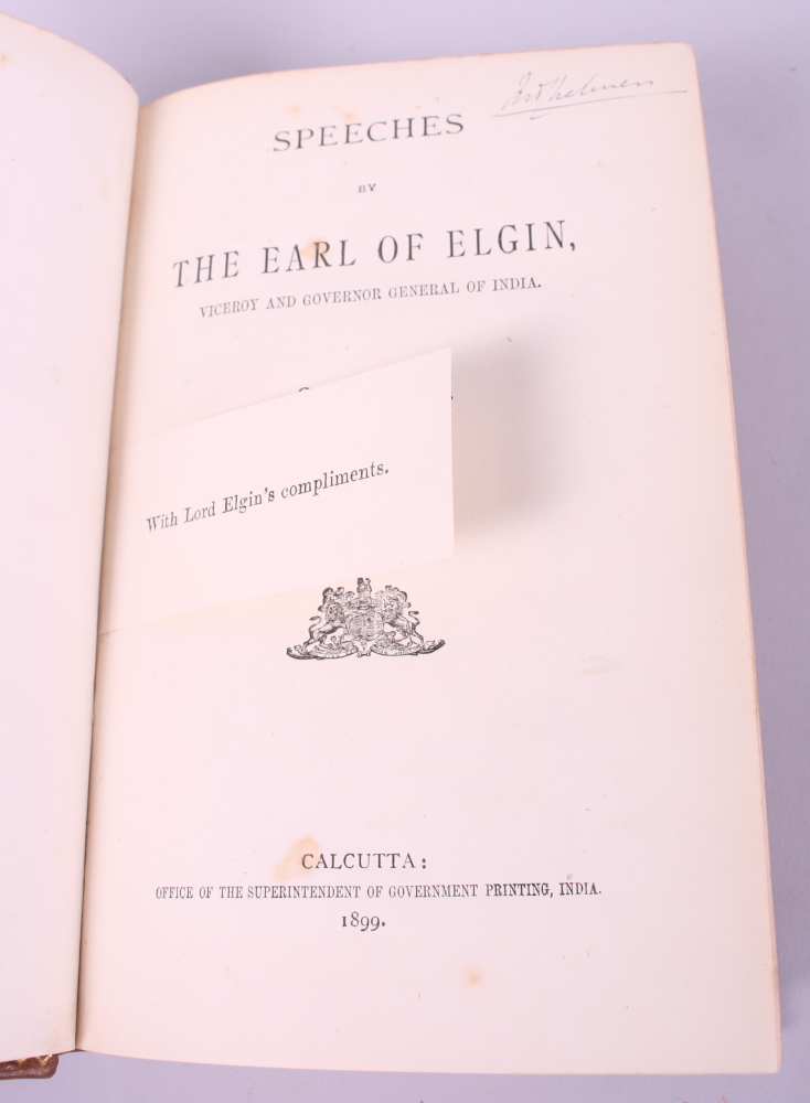 "Speeches by the Earl of Elgin, Viceroy and Governor General of India 1894 to 1899" - Image 2 of 3