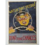 WWII RAF "Watch That Speedo - Don't Take Chances" - A rare original exhortation poster c1940s;