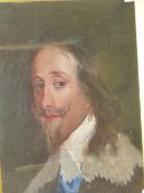 A PORTRAIT OF CHARLES I. IN THE STYLE OF VAN DYCK, OIL ON CANVAS. 33.5 x 25.5cms.