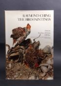 DAVID SNOW, A H CHISHOLM AND M F SOPER: RAYMOND CHING, THE BIRD PAINTINGS - WATER COLOURS AND PENCIL
