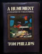 TOM PHILLIPS: A HUMUMENT, A TREATED VICTORIAN NOVEL, London, Thames & Hudson, 1980, 1st edition,