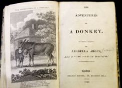 ARABELLA ARGUS [PSEUD]: THE ADVENTURES OF A DONKEY, London, William Darton, 1823, engraved
