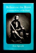 ERIC QUAYLE: BALLANTYNE THE BRAVE, A VICTORIAN WRITER AND HIS FAMILY, London, 1967, 1st edition,