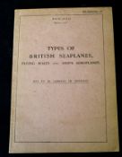 TYPES OF BRITISH SEAPLANES, FLYING BOATS AND SHIPS AEROPLANES, London, The Air Council August