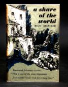 HUGO CHARTERIS: A SHARE OF THE WORLD, London, Collins, 1953, 1st edition, original cloth, dust-