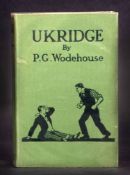 P G WODEHOUSE: UKRIDGE, London, Herbert Jenkins, 1924, half title, original pictorial green cloth
