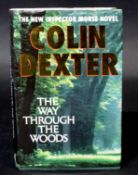 COLIN DEXTER: THE WAY THROUGH THE WOODS, London, MacMillan, 1992, 2nd printing, signed and