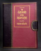 GORDON DAHLQUIST: THE GLASS BOOKS OF THE DREAM EATERS, Burton Mi, Subterranean Press, 2007, (500) (