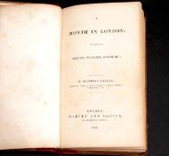 GEOFFREY TAYLOR: A MONTH IN LONDON OR SOME OF ITS MODERN WONDERS DESCRIBED, London, Harvey & Darton,