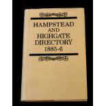 HAMPSTEAD AND HIGHGATE DIRECTORY 1885-6, London City Press, 1985 reprint, original cloth, dust-