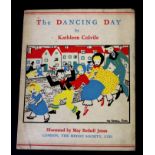 KATHLEEN COLVILE: THE DANCING DAY, ill May Bethell Jones, London, The Medici Society, [1948], 1st