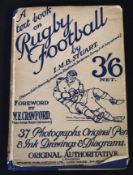 Textbook on Rugby Football by A M Stewart, signed by him, dated 1926, with front facing end paper