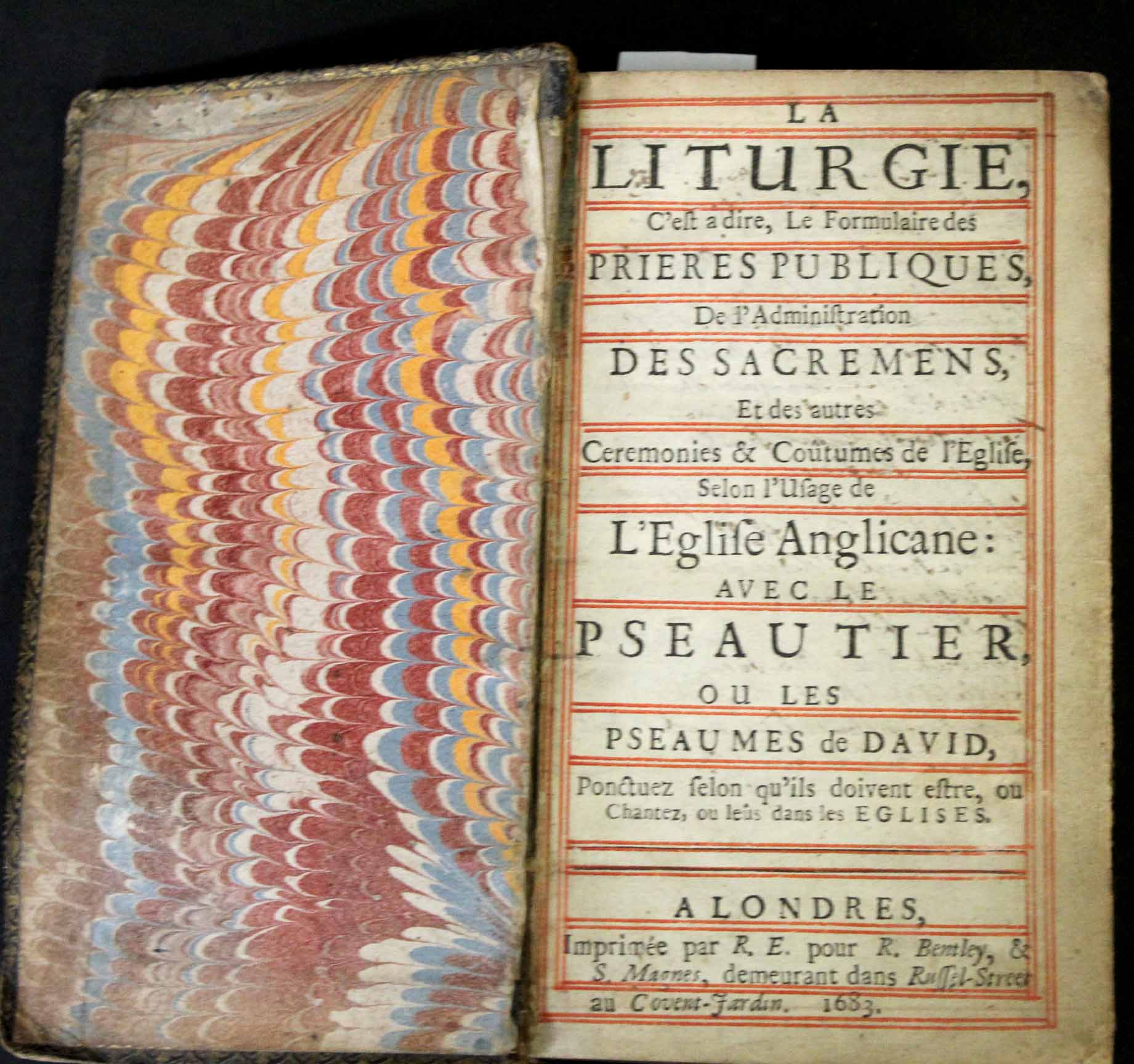 LA LITURGIE C'EST A DIRE LE FORMULAIRE DES PRIERIES PUBLIQUE..., [trans J Durel], London, R E [