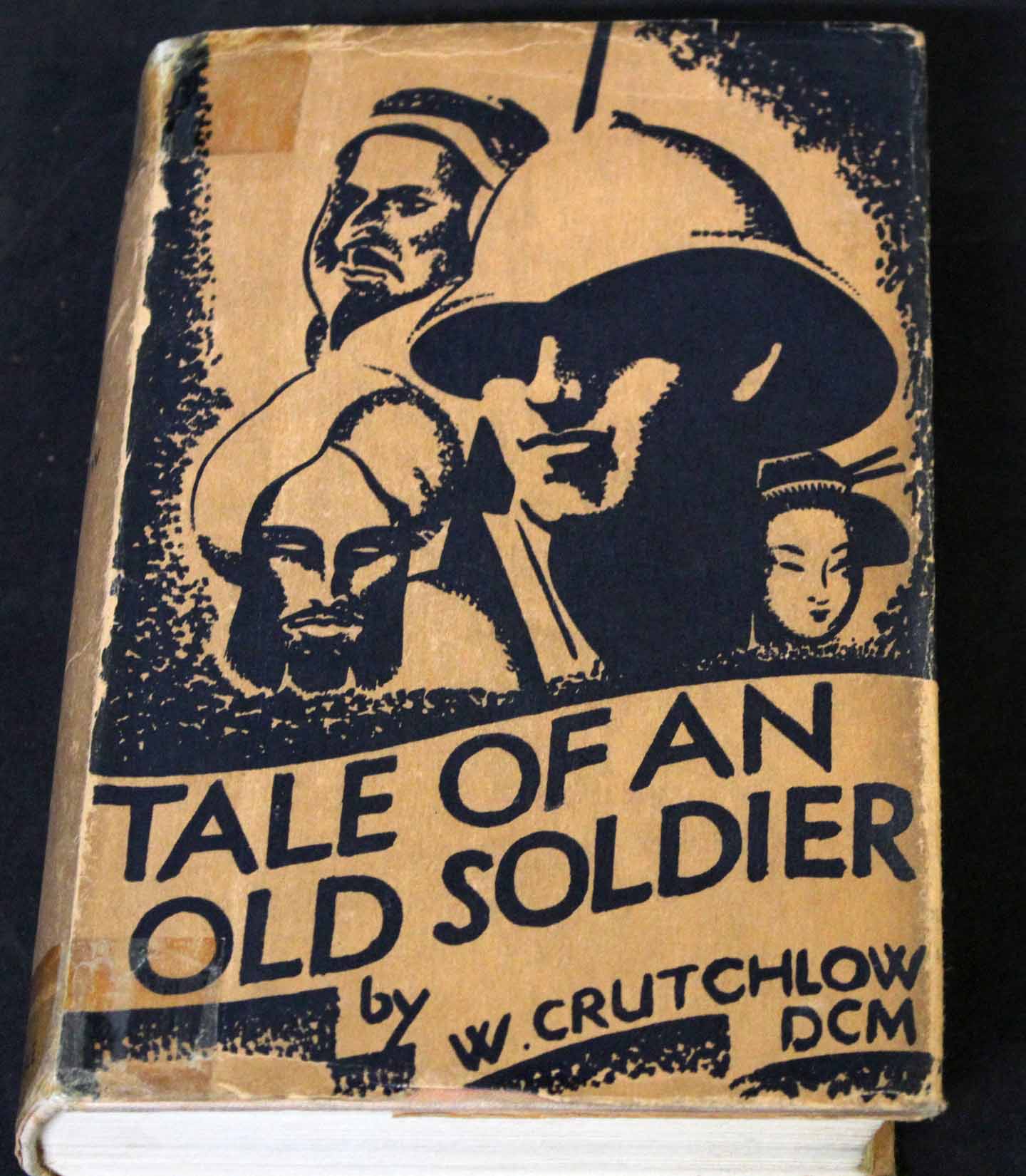 WILLIAM CRUTCHLOW: TALES OF AN OLD SOLDIER, London, Robert Hale, 1937, 1st edition, original