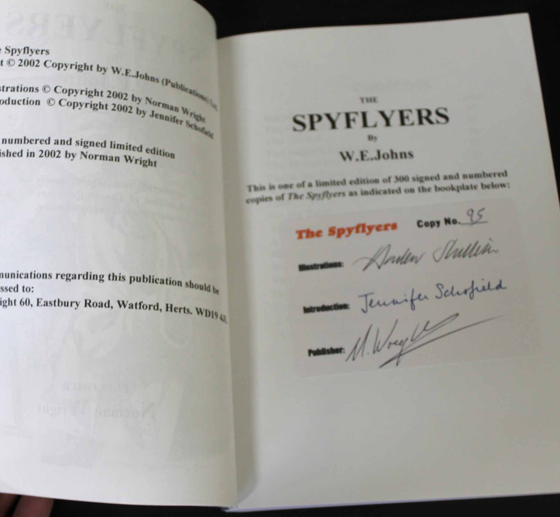 W E JOHNS: THE SPYFLYERS, ill Andrew Skilleter, intro Jennifer Schofield, Watford, Norman Wright, - Image 3 of 3