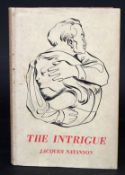 JACQUES NATANSON: THE INTRIQUE, trans Mona Andrade, London, Hamish Hamilton, 1947, 1st edition,