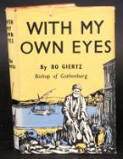 BO GIERITZ: WITH MY OWN EYES, trans Maurice Michael, London, George Allen & Unwin, 1960, 1st