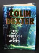 COLIN DEXTER: THE WAY THROUGH THE WOODS, London, MacMillan, 1992, uncorrected proof, signed,