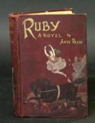 AMYE READE: RUBY, A NOVEL FOUNDED ON THE LIFE OF A CIRCUS GIRL, ill Talbot Hughes, London, Author'