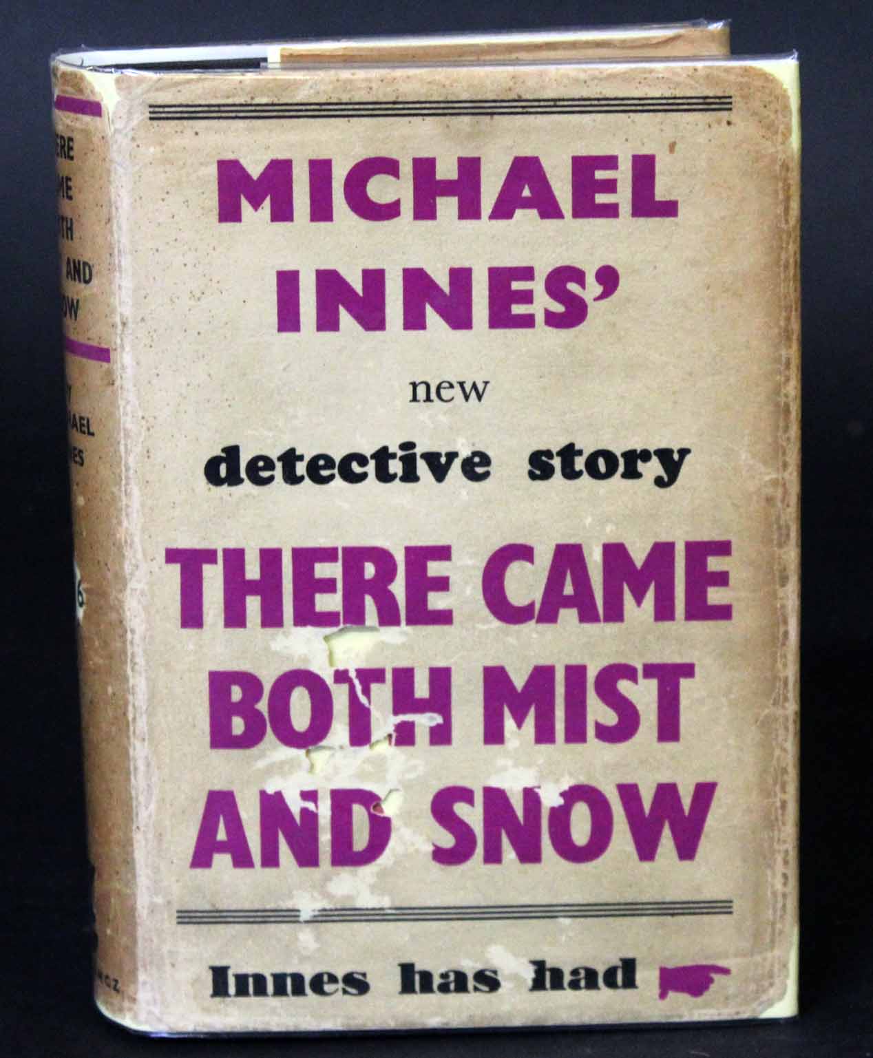 MICHAEL INNES: THERE CAME BOTH MIST AND SNOW, London, Victor Gollancz, 1940, 1st edition, original