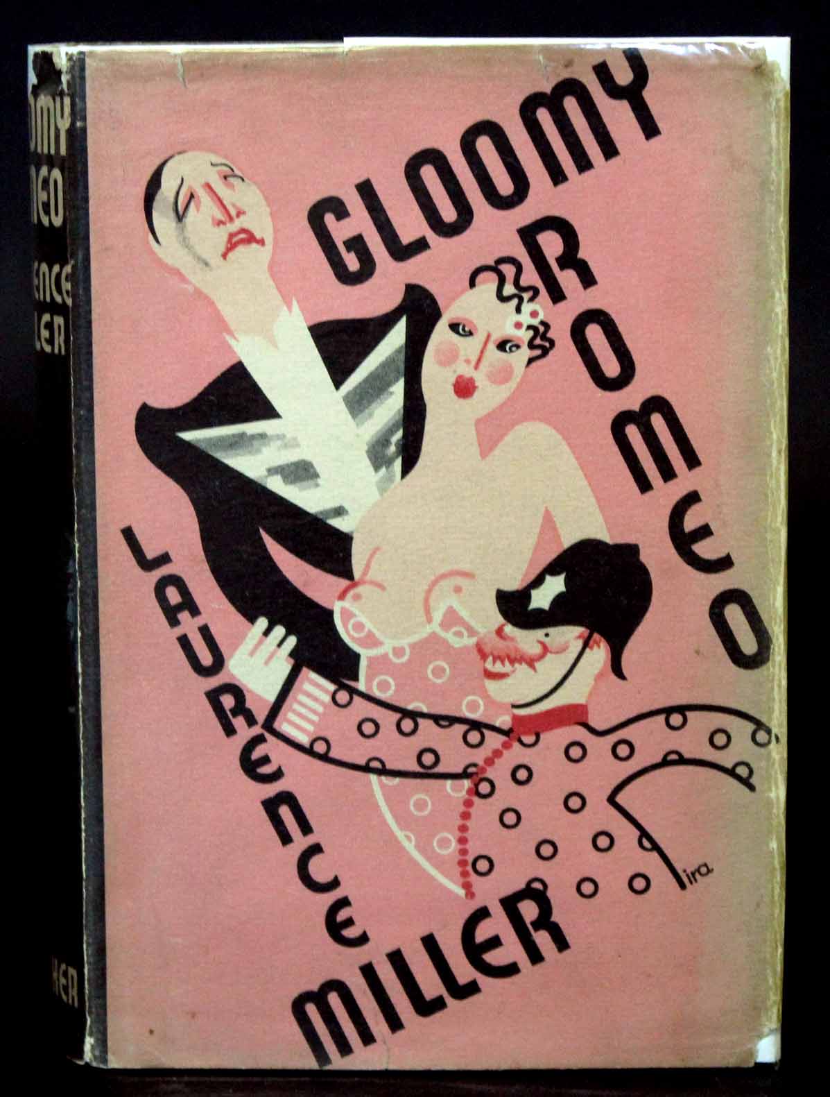 LAURENCE MILLER: GLOOMY ROMEO, London, Arthur Barker, 1935, 1st edition, original cloth, dust