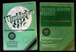 Two Wimbledon Lawn Tennis Championship programmes dated 1981 and 1982, covers signed by various