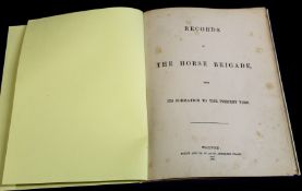 JOHN EDWARD MICHELL (ED): RECORDS OF THE HORSE BRIGADE FROM ITS FORMATION TO THE PRESENT TIME,