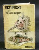 IAN FLEMING: OCTOPUSSY, London, Jonathan Cape, 1966, 1st edition, original cloth, dust wrapper