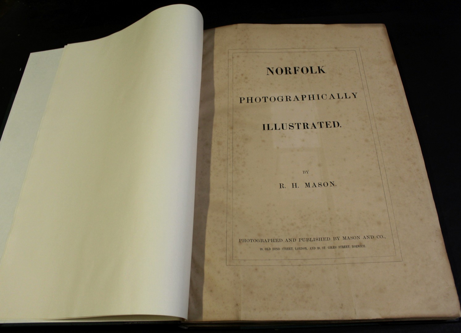 ROBERT HINDRY MASON: NORFOLK PHOTOGRAPHICALLY ILLUSTRATED, London and Norwich, Mason & Co [1865],