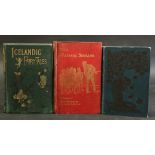 ICELANDIC FAIRY TALES, trans/ed Mrs Angus W Hall, ill E A Mason, London and New York, Frederick