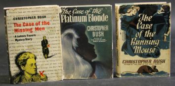 CHRISTOPHER BUSH: 3 titles: THE CASE OF THE RUNNING MOUSE, London, Cassell, 1944, 1st edition,