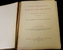JOHN BURLEY WARING: STONE MONUMENTS TUMULI AND ORNAMENT OF REMOTE AGES WITH REMARKS ON THE EARLY
