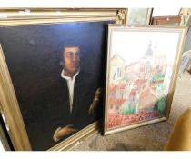 LARGE 19TH CENTURY GILT FRAMED PORTRAIT OF A GENT TOGETHER WITH A CONTINENTAL ROOF TOP VIEW