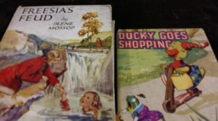 Ducky goes shopping 1946 1st. Freesia ‘s feud,Mossop 1930 1st. 2 books