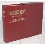 Wisden Anthology 1978-2006. Leather bound limited edition no. 30/300 in slip case, gilt to page