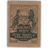'The Magnet Album of Test Match Cricketers. 1930 Tour'. Sixteen page collectors' album of pictures