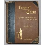 'Kings of Cricket- Anecdotes and Reminiscences from 1858 to 1892'. Richard Daft. Bolton 1893.