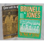 Brunell Jones. 'The Best of Cricket. West Indies v England' 1974 and 'Gone with the Kiwis' 1972.