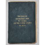 'The English Cricketers' Trip to Canada and the United States in 1859'. Frederick Lillywhite. London