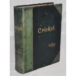 'Cricket'. W.G. Grace. Bristol 1891. Limited de luxe edition of 652 numbered copies, signed by the