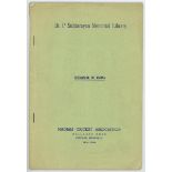'Dr. P. Subbarayan Memorial Library Catalogue of Books'. Madras Cricket Association, Madras 1968.