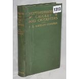 Nottinghamshire Cricket and Cricketers'. F.S. Ashley Cooper. London 1923. Presentation copy with