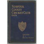 'Norfolk County Cricket Club. Season 1905. Souvenir of a Record Season'. Published by Jarrold &