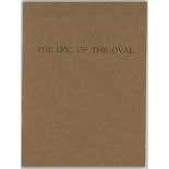 'The Epic of the Oval'. E.B.V. Christian. Privately printed 1930. Original brown card wrappers. VG -