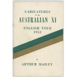'Caricatures of the Australian XI. English Tour 1953'. Arthur Mailey. Sydney 1953. Twelve page