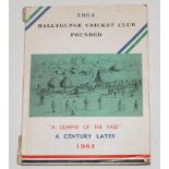 'Ballygunge Cricket Club and Ground 1864-1964'. Derek Maisy, Calcutta 1964. Sold with handwritten