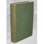 'A History of Cricket'. H.S. Altham. First edition, London 1926. Original green cloth, gilt title to