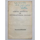 'North America in International Cricket'. Rowland Bowen 1960. Original printed covers.