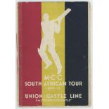 'Visit of the M.C.C. Test Team to South Africa 1930-31. Union Castle Line. R.M.S. Edinburgh Castle'.