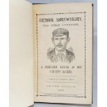 'Arthur Shrewsbury, the Great Cricketer. A Complete Record of his Cricket Career'. C.H. Richards.